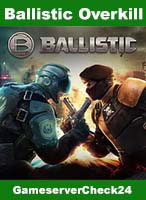 Ballistic Overkill Server im Vergleich.